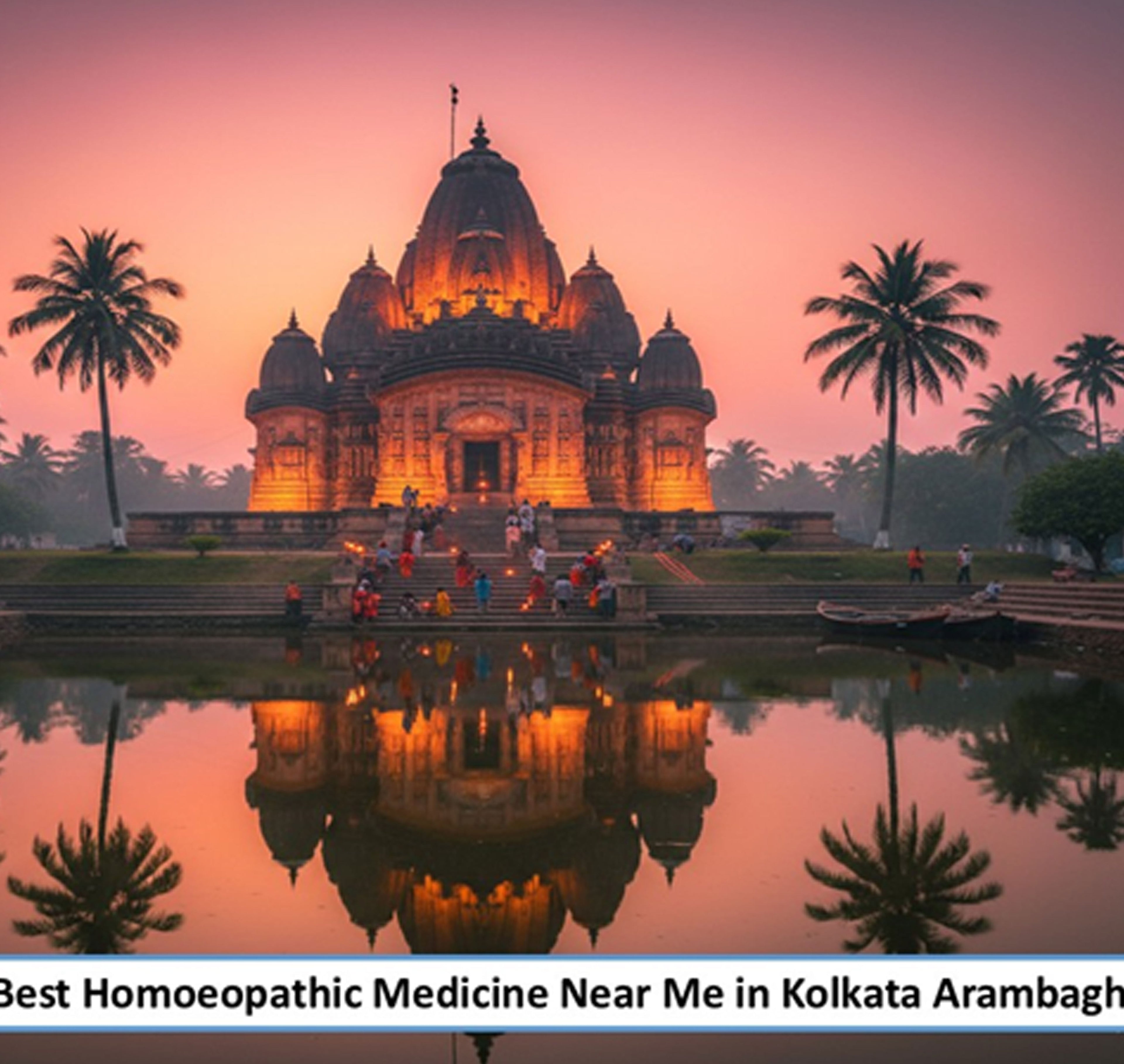 Best Homoeopathic Medicine Near Me in Arambagh- A Trusted Natural Wellness for Hooghly’s Semi-Urban Heartland , Backed by Advanced Pharmaceutical-Grade Homoeopathic Manufacturing