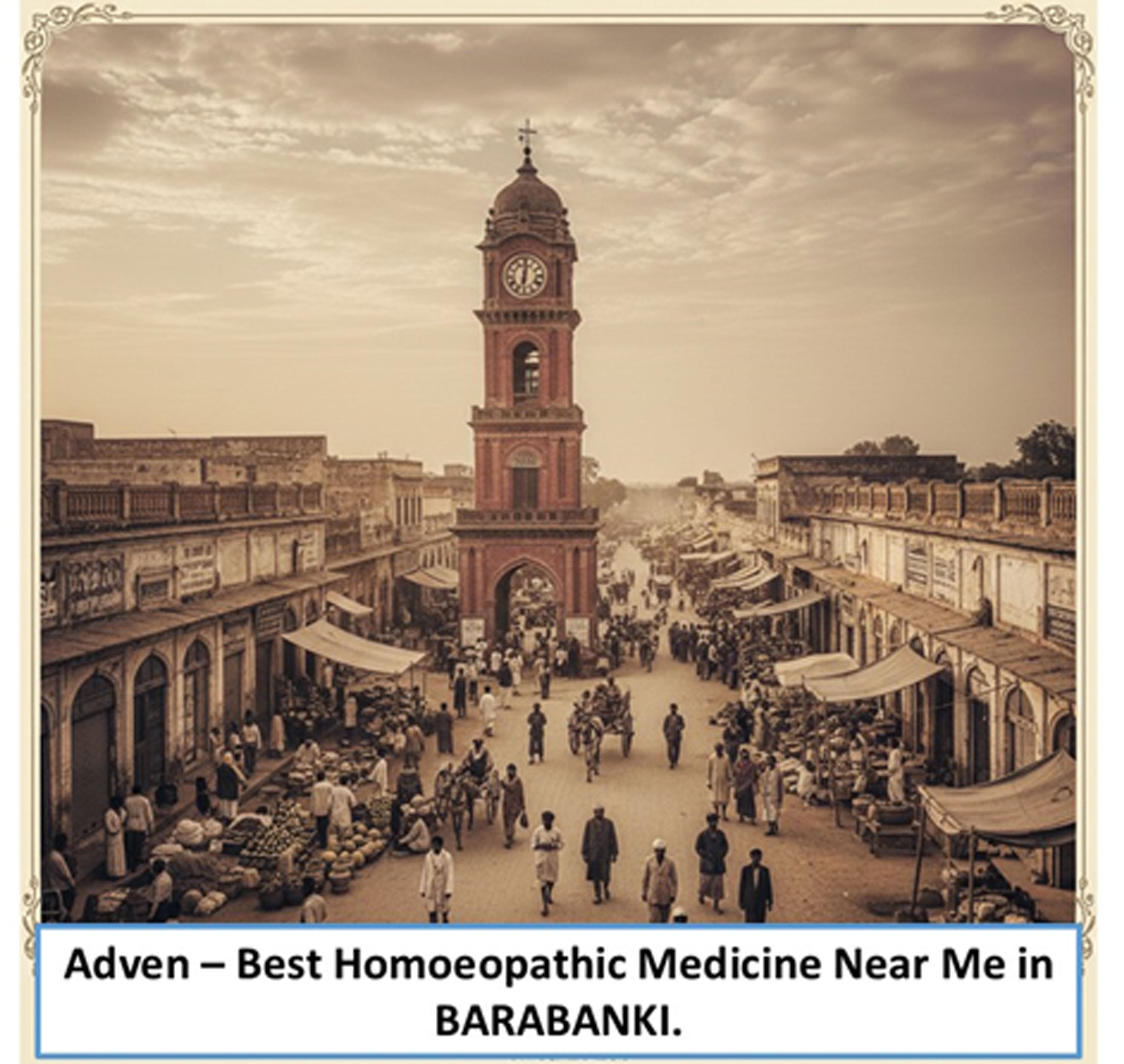 Best Homoeopathic Medicine Near Me in Barabanki – Everyday Wellness Backed by WHO-GMP Compliant Manufacturing by Adven - Adven