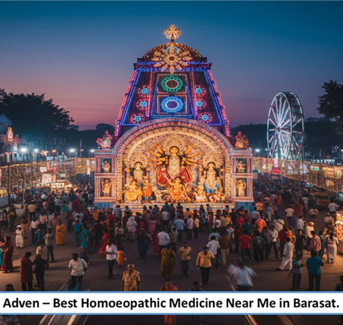 Best Homoeopathic Medicine Near Me in Barasat- A Everyday Preventive Wellness for North Kolkata’s Expanding Residential Hub , Backed by Advanced Pharmaceutical-Grade Homoeopathic Manufacturing - Adven