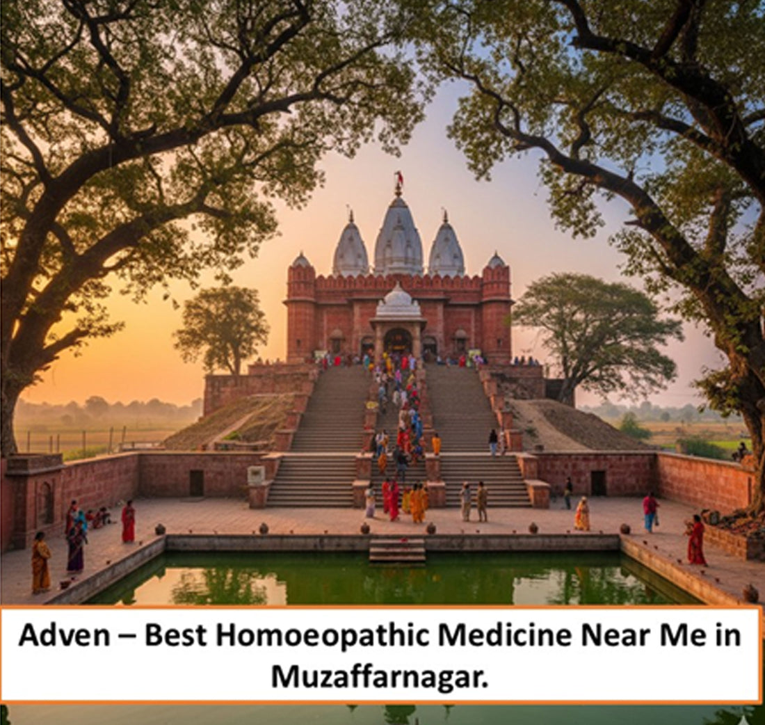 Best Homoeopathic Medicine Near Me in Muzaffarnagar | Certified Quality, Modern Science & Trusted Homoeopathy - Adven
